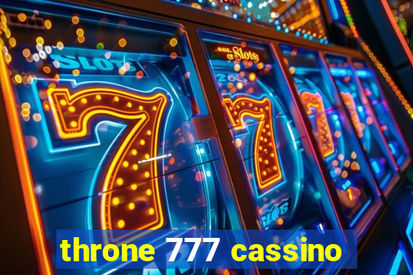 throne 777 cassino